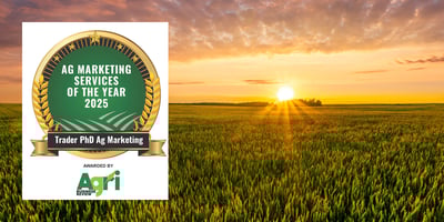 Trader PhD Ag Marketing Service of the Year Award | Sunrise over a field